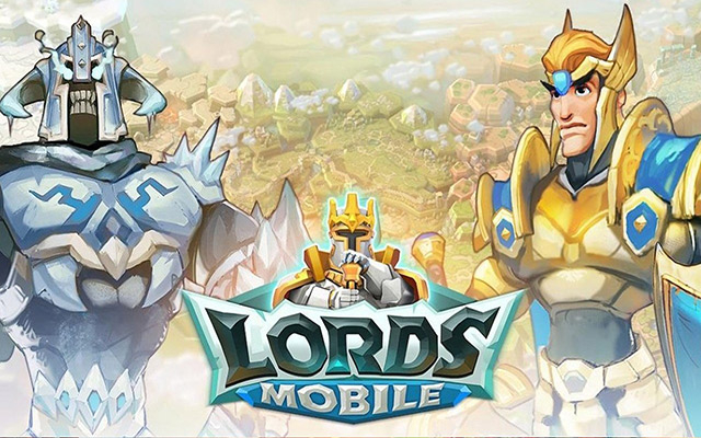 Lord Mobile - game chiến thuật hàng đầu trên nền tảng Mobile