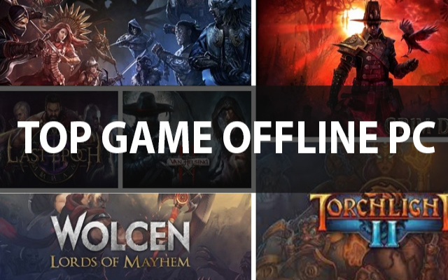 Game offline đồ họa đẹp cho PC khiến gamer không thể chối từ
